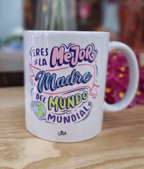 Taza Mamá "Eres la mejor"